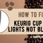 Keurig Cup Size Lights Not Blinking