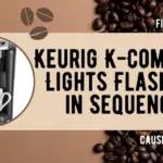 Keurig K-Compact Lights Flashing in Sequence