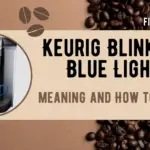 Keurig blinking blue light