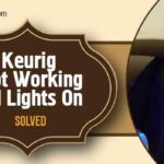 Keurig Not Working All Lights On