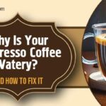 Nespresso coffee watery